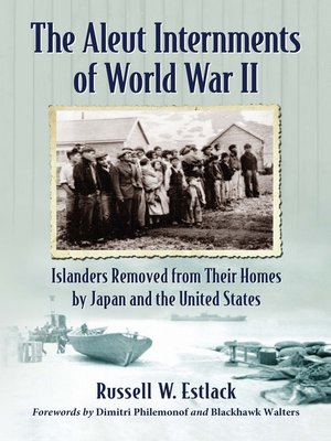 cover image of The Aleut Internments of World War II